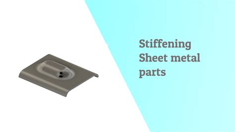 sheet metal design tips|how to stiffen sheet metal.